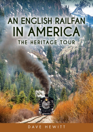 Cover image for 9781398123779 - An English Railfan in America