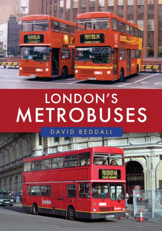 Cover image for 9781398124417 - London's Metrobuses