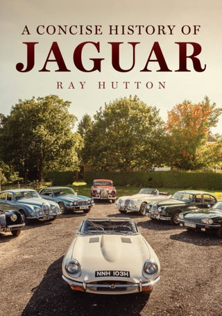 Cover image for 9781398124691 - A Concise History of Jaguar