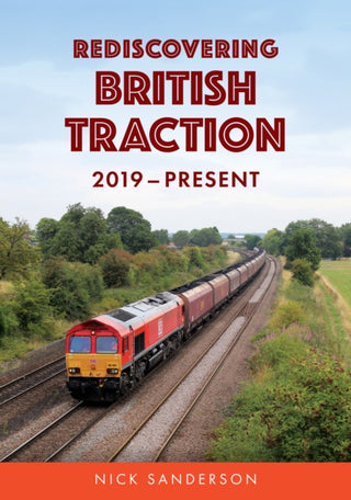 Cover image for 9781398124790 - Rediscovering British Traction