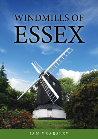 Cover image for 9781398125773 - Windmills of Essex