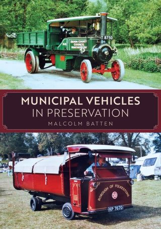 Cover image for 9781398127265 - Municipal Vehicles in Preservation