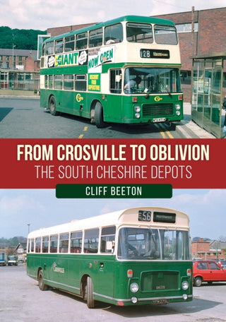 Cover image for 9781398127982 - From Crosville to Oblivion