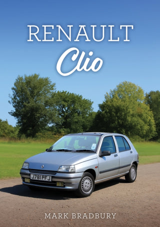 Cover image for 9781398129177 - Renault Clio