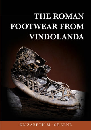 Cover image for 9781398131125 - The Roman Footwear from Vindolanda