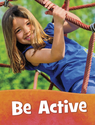 Cover image for 9781398202917 - Be Active