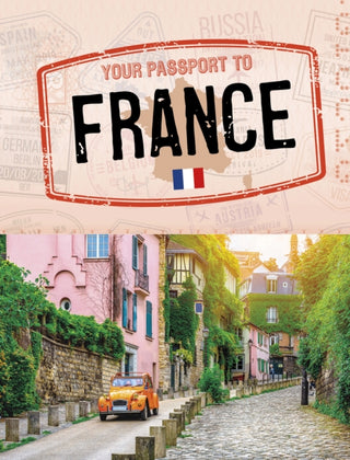 Cover image for 9781398205529 - Your Passport to France