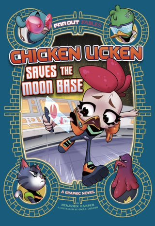 Cover image for 9781398213197 - Chicken Licken Saves the Moon Base