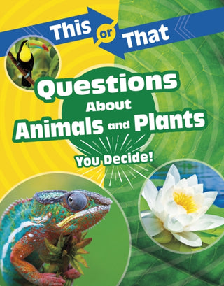 Supplemental image for 9781398214668 - This or That Questions About Animals and Plants