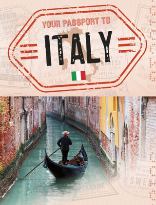 Cover image for 9781398215092 - Your Passport to Italy