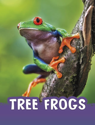 Cover image for 9781398225046 - Tree Frogs