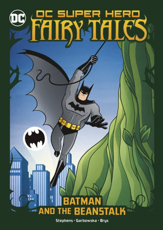 Cover image for 9781398234451 - Batman and the Beanstalk