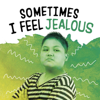 Cover image for 9781398239111 - Sometimes I Feel Jealous