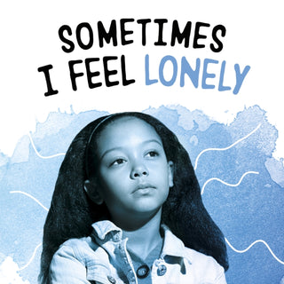 Cover image for 9781398239159 - Sometimes I Feel Lonely