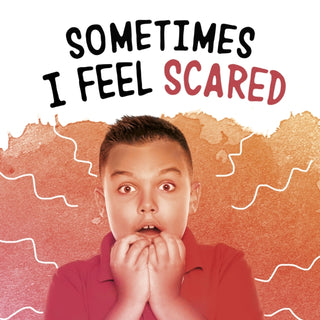 Cover image for 9781398239197 - Sometimes I Feel Scared