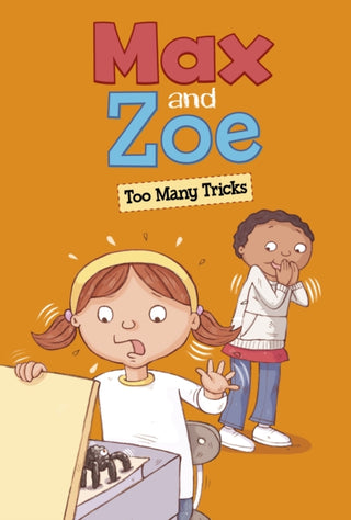 Cover image for 9781398243866 - Max and Zoe: Too Many Tricks
