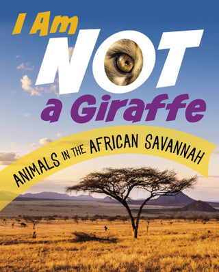 Cover image for 9781398246041 - I Am Not a Giraffe