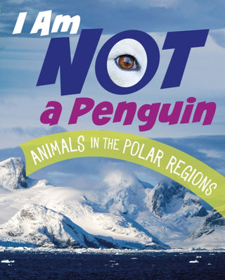 Cover image for 9781398246126 - I Am Not a Penguin