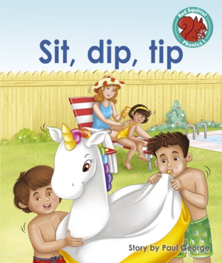 Cover image for 9781398246201 - Sit, dip, tip
