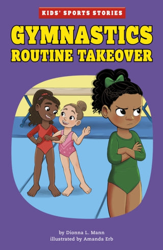 Cover image for 9781398248267 - Gymnastics Routine Takeover