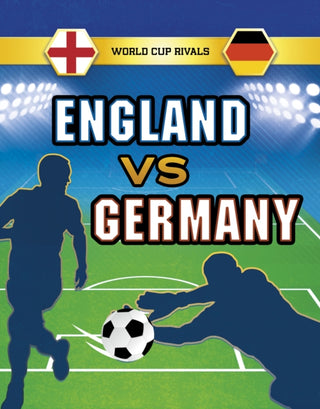 Cover image for 9781398248564 - England vs Germany