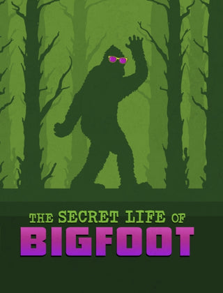 Cover image for 9781398250123 - The Secret Life of Bigfoot