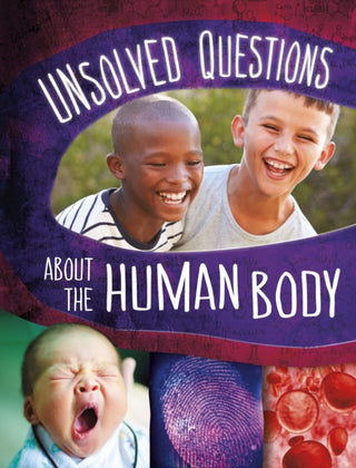 Cover image for 9781398250833 - Unsolved Questions About the Human Body