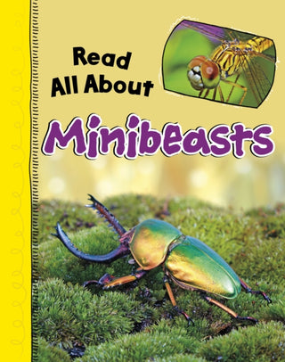 Cover image for 9781398251335 - Read All About Minibeasts