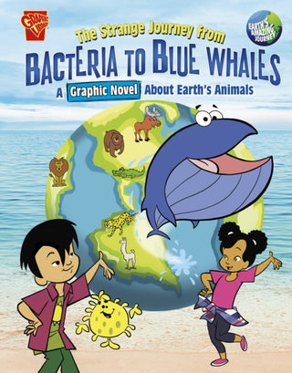 Cover image for 9781398251649 - The Strange Journey from Bacteria to Blue Whales
