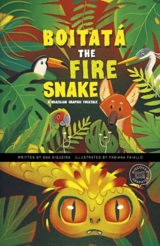 Cover image for 9781398251830 - Boitata the Fire Snake