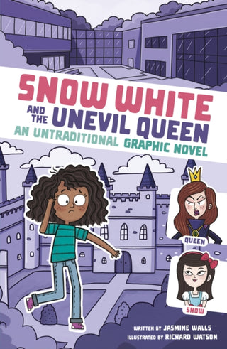 Cover image for 9781398252035 - Snow White and the Unevil Queen
