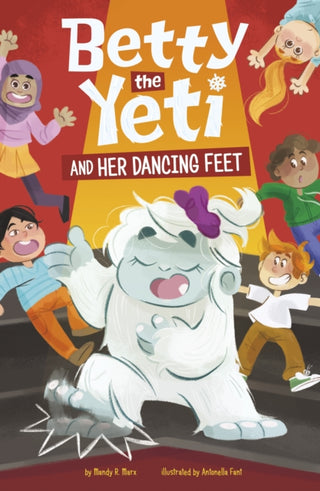 Cover image for 9781398252592 - Betty the Yeti and Her Dancing Feet
