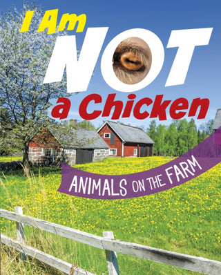 Cover image for 9781398253346 - I Am Not a Chicken