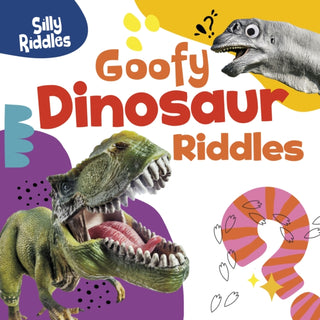 Cover image for 9781398254084 - Goofy Dinosaur Riddles