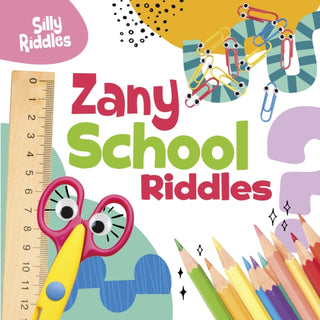 Cover image for 9781398254152 - Zany School Riddles