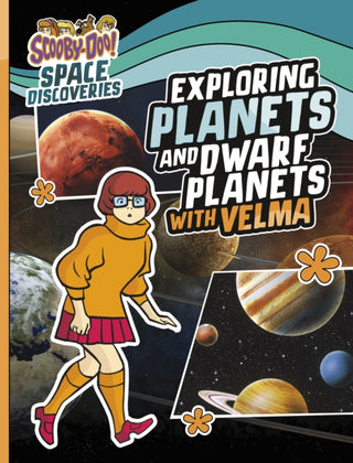 Cover image for 9781398254244 - Exploring Planets and Dwarf Planets with Velma