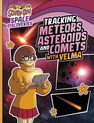 Cover image for 9781398254275 - Tracking Meteors, Asteroids and Comets with Velma