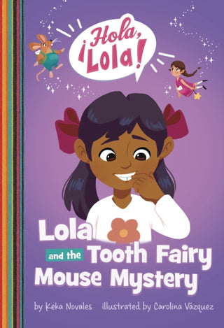 Cover image for 9781398254657 - Lola and the Tooth Fairy Mouse Mystery