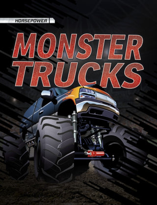 Cover image for 9781398255326 - Monster Trucks