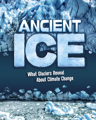 Supplemental image for 9781398255654 - Ancient Ice