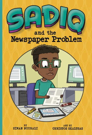 Cover image for 9781398257238 - Sadiq and the Newspaper Problem