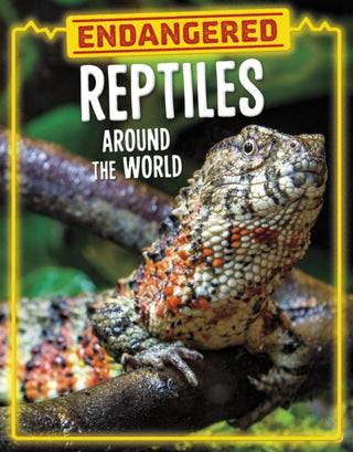 Cover image for 9781398258457 - Endangered Reptiles Around the World