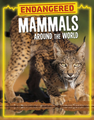 Supplemental image for 9781398258518 - Endangered Mammals Around the World