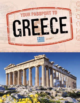 Supplemental image for 9781398260603 - Your Passport to Greece