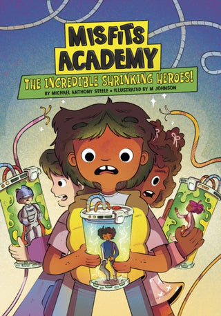 Cover image for 9781398261198 - The Incredible Shrinking Heroes!