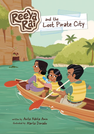 Cover image for 9781398261259 - Reeya Rai and the Lost Pirate City