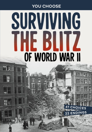 Cover image for 9781398261419 - Surviving the Blitz of World War II