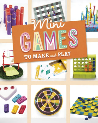 Cover image for 9781398261464 - Mini Games to Make and Play