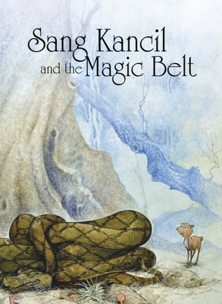 Cover image for 9781398261495 - Sang Kancil and the Magic Belt