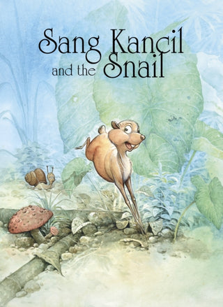 Cover image for 9781398261518 - Sang Kancil and the Snail